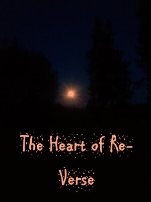 cover image of Heart of Re-Verse